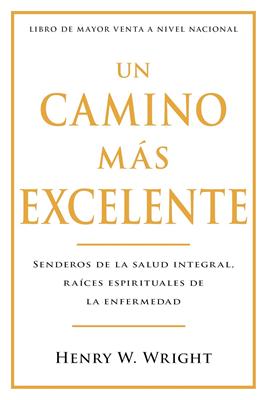 Un Camino Más Excelente