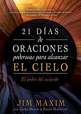 21 Días de Oraciones Poderosas para Alcanzar el Cielo