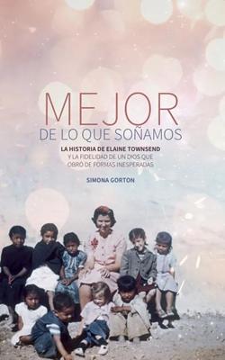 Mejor de lo Que Soñamos
