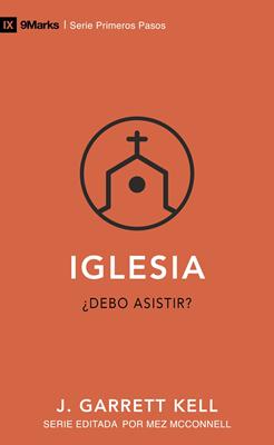 Iglesia - 9 marcas - Primeros Pasos (Rústica) [Libro de Bolsillo]
