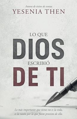 Lo que Dios Escribió de Ti