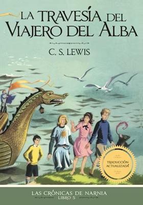 La Travesía del Viajero del Alba (Rústica) [Libro]