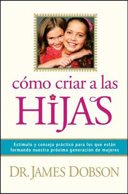 Cómo Criar A Las Hijas TD
