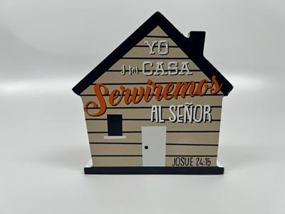 Casita: Yo y Mi Casa Serviremos al Señor (Madera)