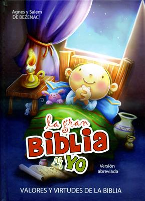 Gran Biblia Y Yo Valores Y Virtudes De La Biblia
