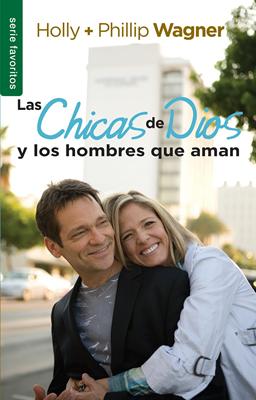 Las Chicas de Dios y los hombres que Aman (Rústica)
