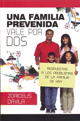Una Familia Prevenida Vale por Dos