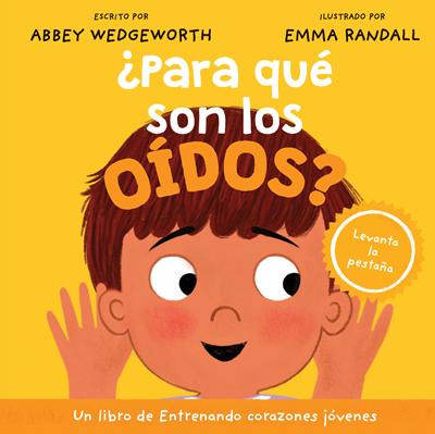 ¿Para qué son los Oídos? (Tapa Dura) [Libro para Niños]