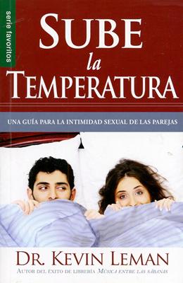 Sube la Temperatura (Rústica)