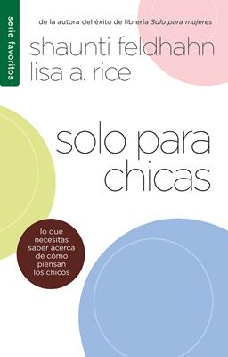 Solo Para Chicas (Rústica)