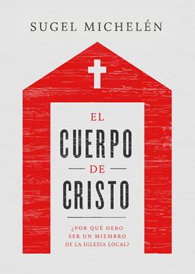 EL Cuerpo de Cristo