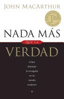 Nada Más Que La Verdad (Rústica)