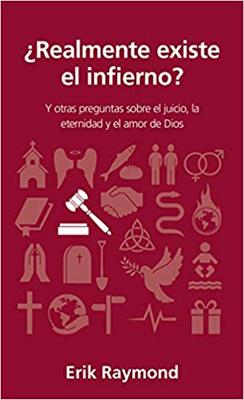 ¿Realmente Existe el Infierno? (Rústica)