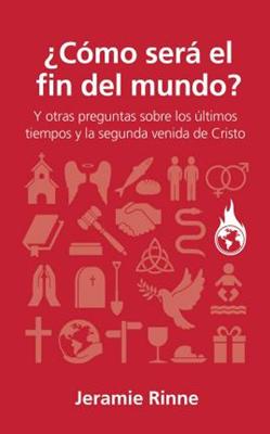 Cómo Será El Fin Del Mundo?