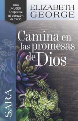 Sara: Camina En Las Promesas De Dios (Rústica)