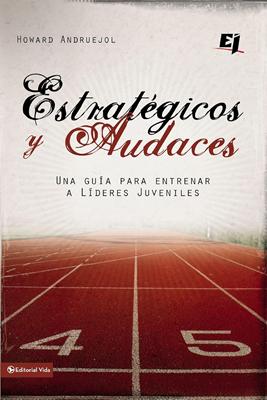 Estratégicos Y Audaces