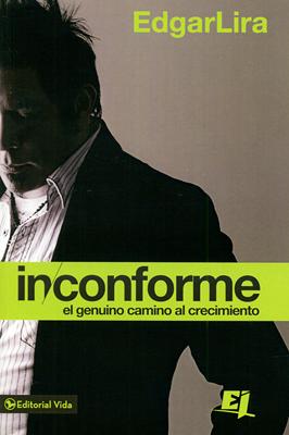 Inconforme (Rústica) [Libro]