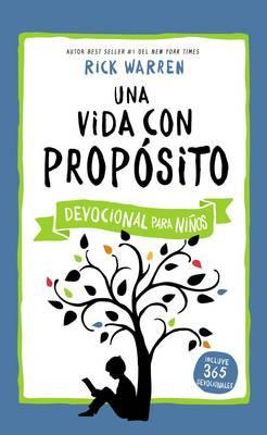 Una Vida Con Propósito - Niños (Tapa Dura)