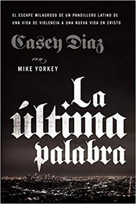 Ultima Palabra, La