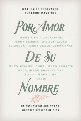 Por Amor De Su Nombre