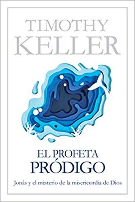 El Profeta Pródigo (Rústica)