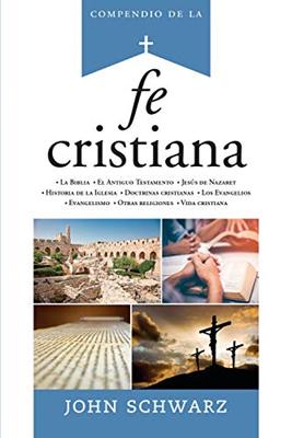 Compendio De La Fe Cristiana