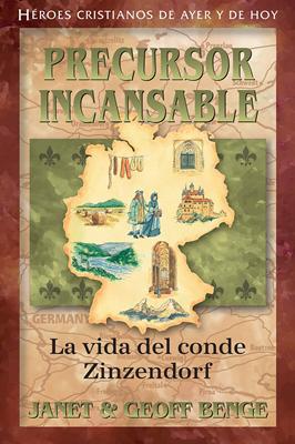 Precursor Incansable (Rústica) [Libro]