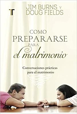 Como Prepararse Para El Matrimonio