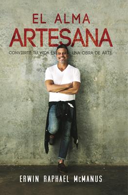 El Alma Artesana (Rústica)
