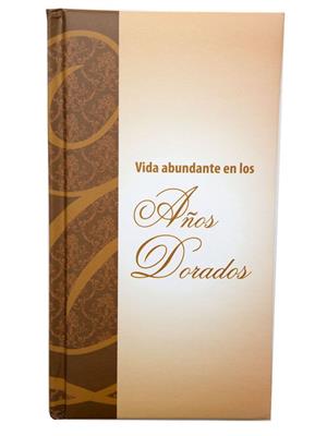 VIDA ABUNDANTE EN LOS AÑOS DORADOS TLA