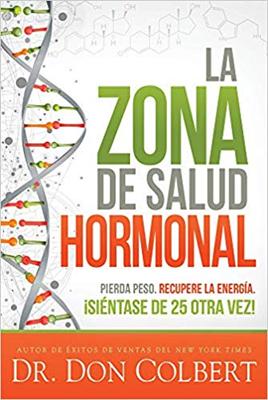 La Zona De Salud Hormonal (Rústica)