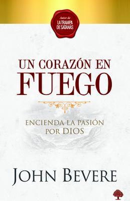 Un Corazón De Fuego (Rustica)