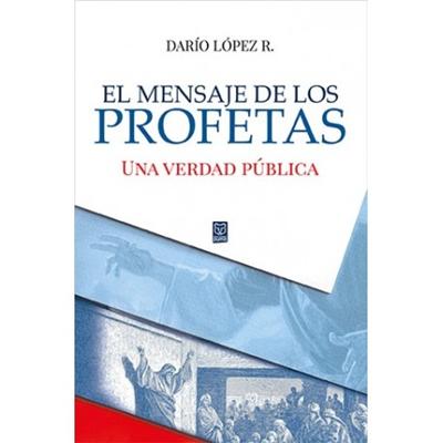 El Mensaje de Los Profetas