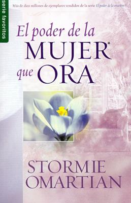 El Poder de la Mujer que Ora