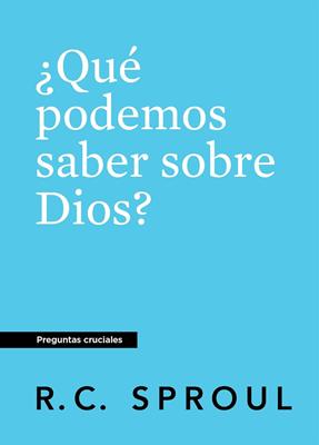 ¿Qué Podemos Saber Sobre Dios? (Rústica) [Libro de Bolsillo]