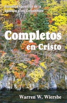 Completos En Cristo (Rústica) [Comentario]