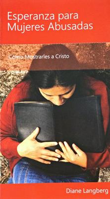 Esperanza para Mujeres Abusadas (Rústica) [Mini Libro]