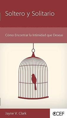 Soltero Y Solitario (Rústica) [Libro]