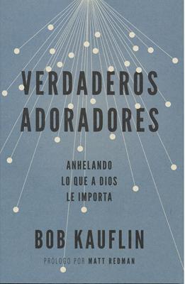Verdaderos Adoradores