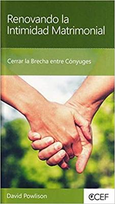 Renovando la Intimidad Matrimonial (Rústica) [Mini Libro]