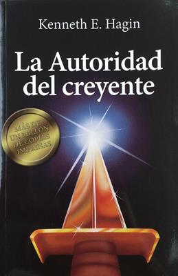 La Autoridad Del Creyente