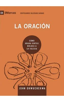 La Oración (Rústica) [Libro]