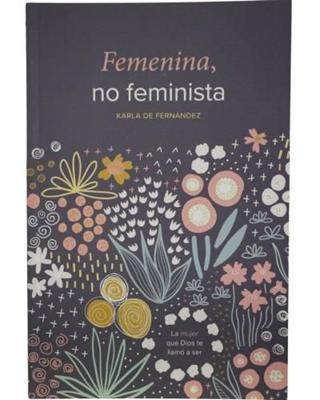 Femenina No Feminista