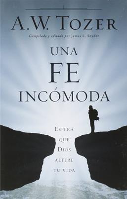 Fe Incómoda Una