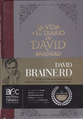 La Vida y el Diario de David Brainerd (Tapa Dura) [Libro]