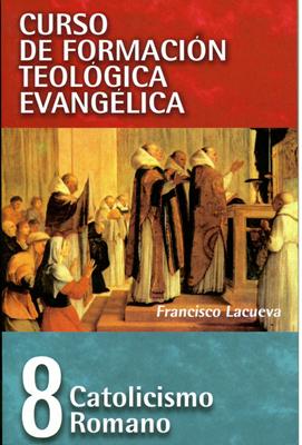 Catolicismo Romano - Tomo 8 (Rústica) [Libro]