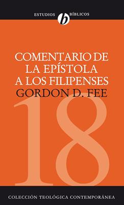 Comentario de la Epístola a los Filipenses (Rústica) [Comentario]