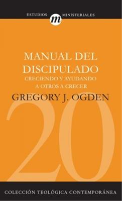 Manual del Discipulado (Rústica) [Libro]