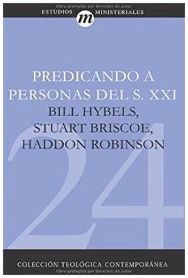 Predicando a Personas del Siglo XXI (Rústica) [Libro]