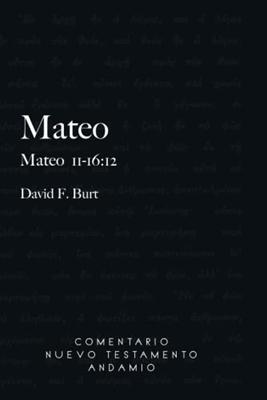 Comentario NT Andamio Mateo 11-16:12